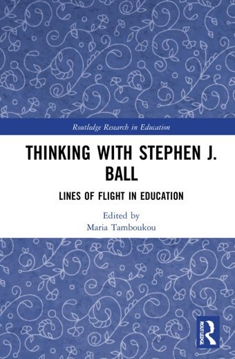 Thinking With Stephen J. Balllines Of Flight In Education ( Research In Education) Routledge