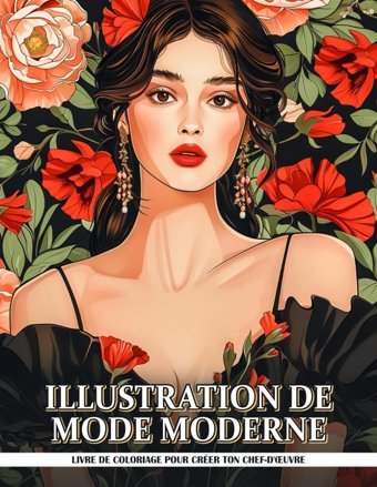 Illustration De Mode Moderne Livres De Coloriage Pour Adultespages De Coloriage Illustration De Mode Moderne Pour Femmes Adultes Pour Apaiser Votre Le Stress, Cadeaux Pour Anniversaire. Parrish, KevIn Independently Publıshed