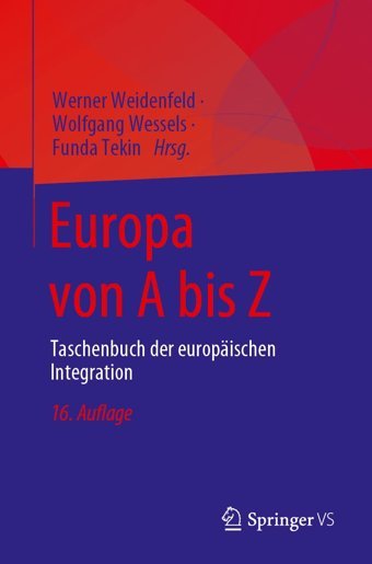 Europa Von A Bis Ztaschenbuch Der Europischen Integration (German Edition) Springer Verlag