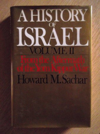 A History Of Israelvolume Iıfrom The Aftermath Of The Yom Kippur War002 Sachar, Howard M. Oxford Unıversıty Press