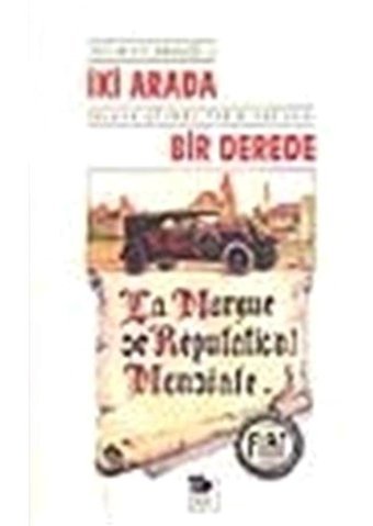İki Arada Bir Derede İmlaya Gelmez Tarih Yazıları Uygur Kocabaşoğlu İmge Kitabevi Yayınları