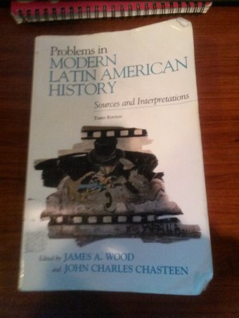 Problems In Modern LatIn American Historysources And Interpretations (LatIn American Silhouettes) Rowman & Littlefield
