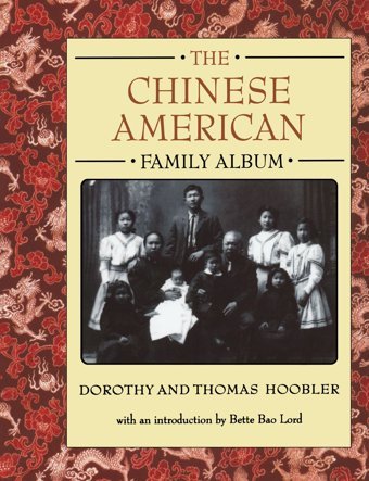 The Chinese American Family Album (American Family Albums) Hoobler, Dorothy Oxford Unıversıty Press