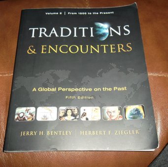 Traditions & Encountersa Global Perspective Of The Pastfrom 1500 To The Present2 Bentley, Jerry Mcgraw-Hill