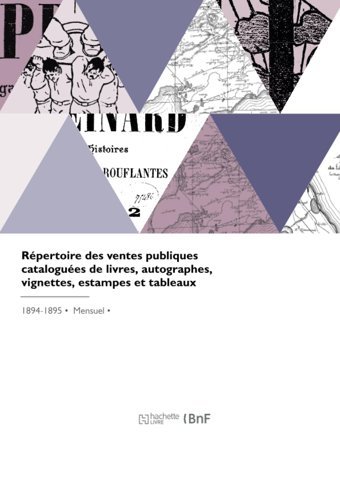 Rpertoire Des Ventes Publiques Catalogues De Livres, Autographes, Vignettes, Estampes Et Tableaux Dauze, Pierre Hachette Livre Bnf
