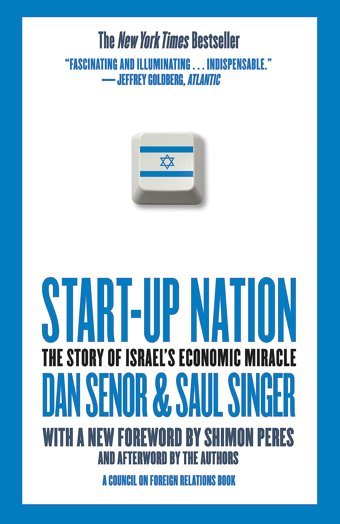 Start-Up Nationthe Story Of Israel'S Economic Miracle Senor, Dan Hachette Book Group