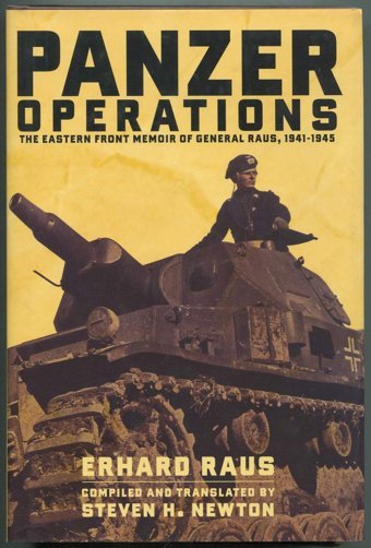 Panzer Operationsthe Eastern Front Memoir Of General Raus, 1941-1945 Raus, Erhard Da Capo Press Inc