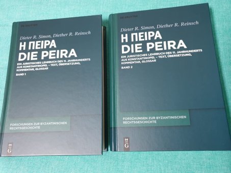 Die PeiraeIn Juristisches Lehrbuch Des 11. Jahrhunderts Aus Konstantinopel Text, Übersetzung, Kommentar, Glossar4 (Forschungen Zur Byzantinischen Rechtsgeschichte - Neue Folge) Dieter R. Simon De Gruyter