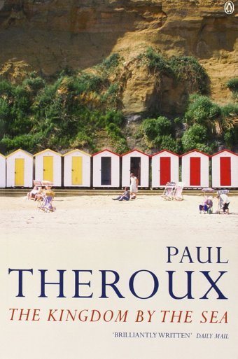 The Kingdom By The Seaa Journey Around The Coast Of Great BritaIn Theroux, Paul Penguin
