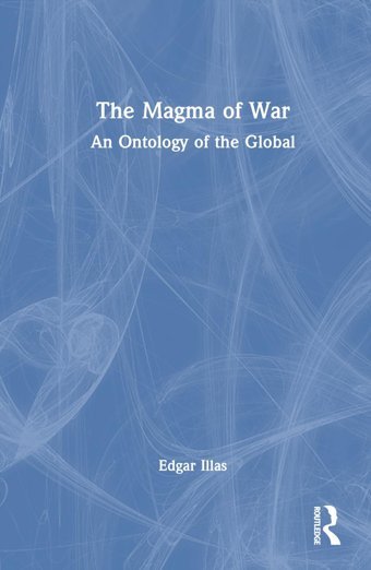 The Magma Of Waran Ontology Of The Global Illas, Edgar Routledge