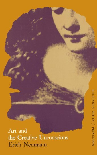 Art And The Creative Unconscious23 Neumann, Erich Princeton University Press