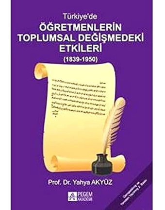 ÖğretmenlerIn Toplumsal Değiş.Etkileri Yahya Akyüz Yazarın Kendi Yayını