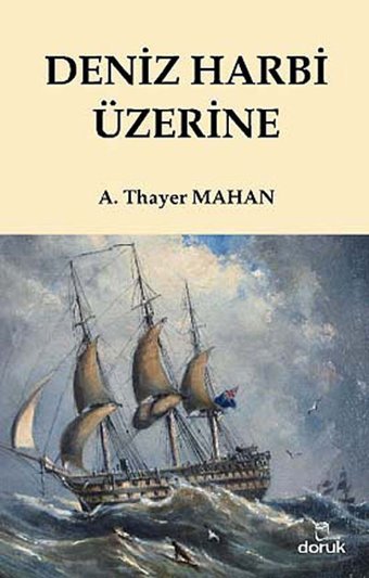 Deniz Harbi Üzerine A. Thayer Mahan Doruk Yayınları