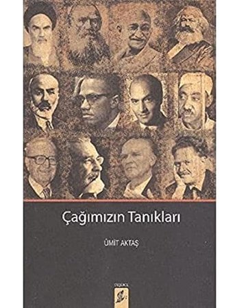 Çağımızın Tanıkları Ümit Aktaş Okur Kitaplığı