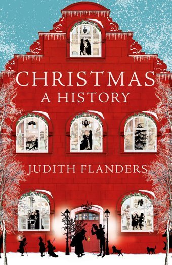 Christmasa History Flanders, Judith Picador Book