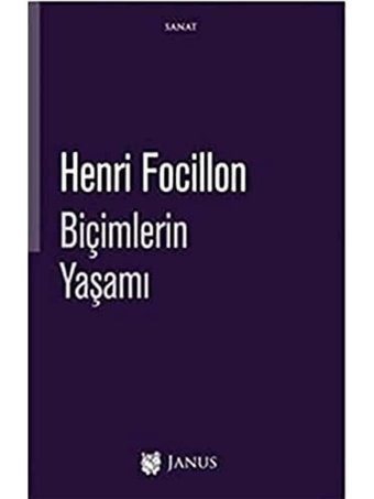 BiçimlerIn Yaşamı Henri Focillon Janus Yay.Ltd.Şti.