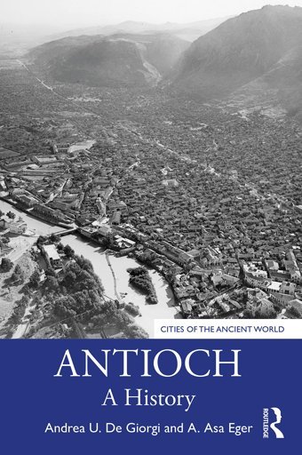 Antiocha History De Giorgi, Andrea U. Routledge