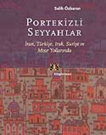 Portekizli Seyyahlar Salih Özbaran Kitap Yayınevi