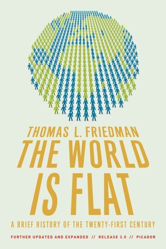 The World Is Flat 3.0A Brief History Of The Twenty-First Century (Further Updated And Expanded) Friedman, Thomas L. Picador Book