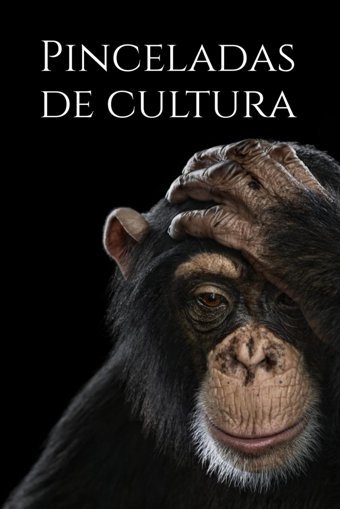 Pinceladas De Culturacultura General, Fcil, Divertida, Y Para Todos Los Pblicos. (Spanish Edition) Baca, Mario Independently Publıshed