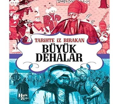 Tarihte İz Bırakan Büyük Dehalar Rıza Süreyya Halk Kitabevi