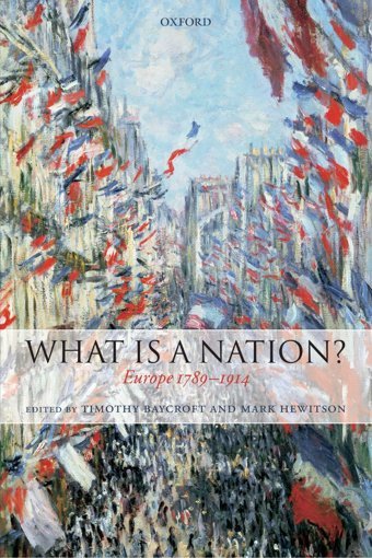 What İs A Nation?Europe 1789-1914 Oxford Unıversıty Press