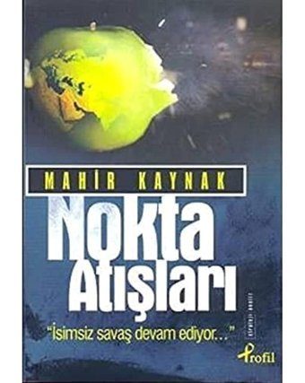 Nokta Atışları Mahir Kaynak Profil Kitap
