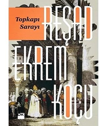 Topkapı Sarayı Reşad Ekrem Koçu Doğan Kitapçılık