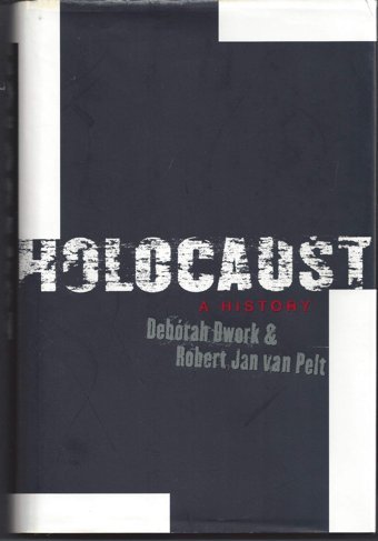Holocausta History Dwork, Deborah W W Norton & Co Inc