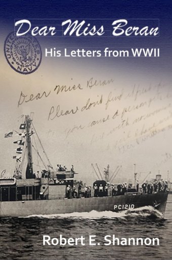 Dear Miss Beranhis Letters From World War Iı Shannon, Robert