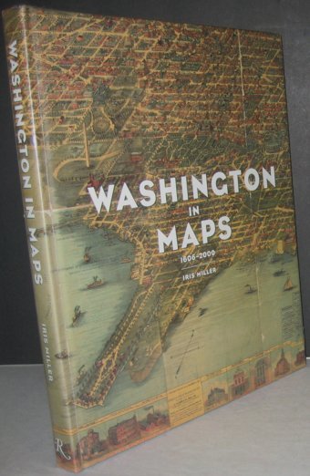 Washington In Maps Miller, Iris Rizzoli