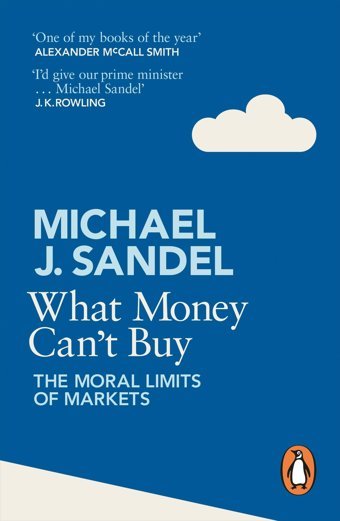 What Money Can'T Buythe Moral Limits Of Markets Sandel, Michael Penguin