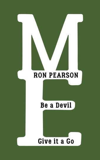 Mebe A Devil Give It A Go Pearson, Ron AustIn Macauley Publishers Ltd
