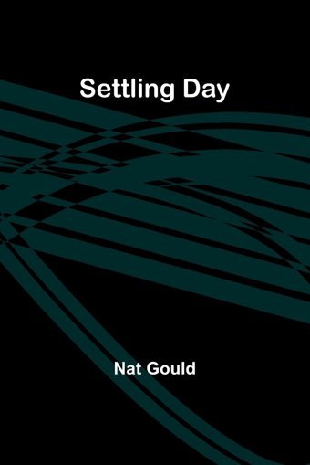 Settling Day Gould, Nat Alpha Editions