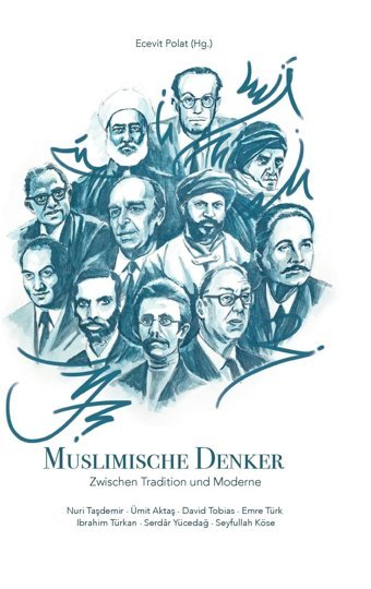 Muslimische Denkerzwischen Tradition Und Moderne Polat, Ecevit Tredition