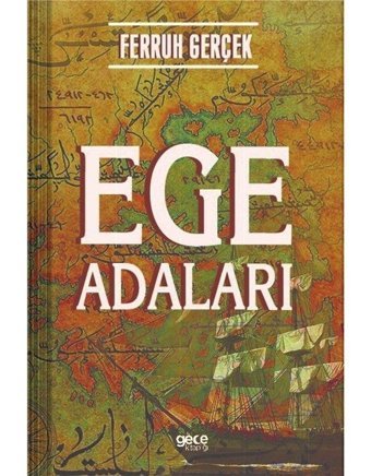 Ege Adaları Ferruh Gerçek Gece Kitaplığı