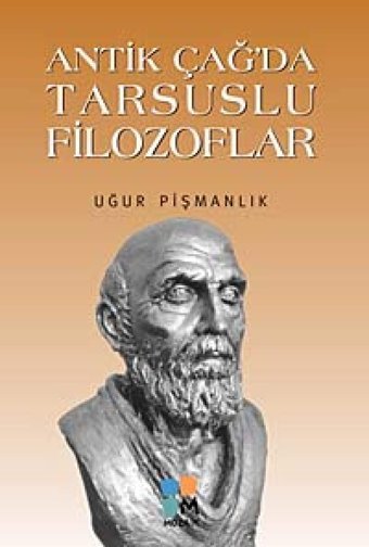 Antik Çağda Tarsuslu Filozoflar Uğur Pişmanlık Arkeoloji Ve Sanat Yayınları