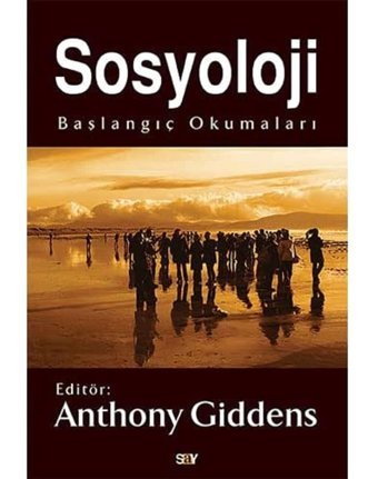Sosyolojibaşlangıç Okumaları Anthony Giddens Say Yayınları