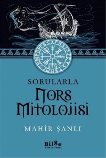 Sorularla Nors Mitolojisi Mahir Şanlı Bilge Kültür Sanat