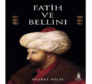Fatih ve Bellini Nusret Polat Beyoğlu Kitabevi