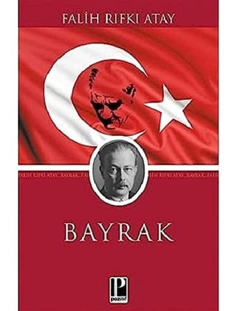 Bayrak Falih Rıfkı Atay Pozitif Yayınları