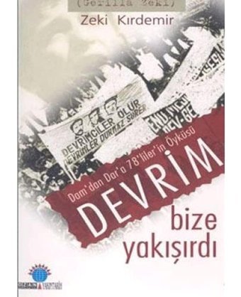 Devrim Bize Yakışırdı Zeki Kırdemir Ozan Yayıncılık