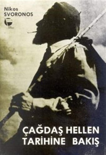 Çağdaş Hellen Tarihine Bakış Nikos Svoronos Belge Yayınları