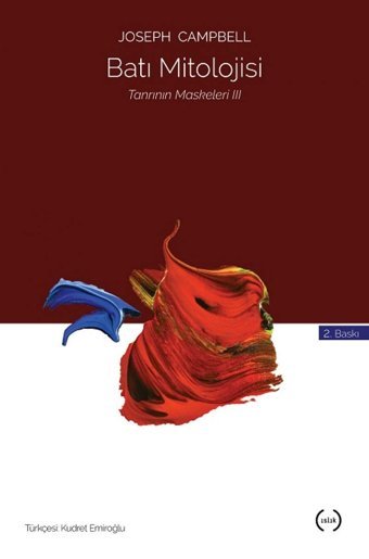 Batı Mitolojisitanrının Maskeleri 3 Joseph Campbell Islık Yayınları