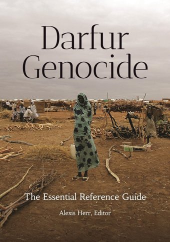 Darfur Genocidethe Essential Reference Guide Bloomsbury Academic