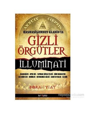Gizli Örgütler Bora İyiat Kripto Basım Yayın