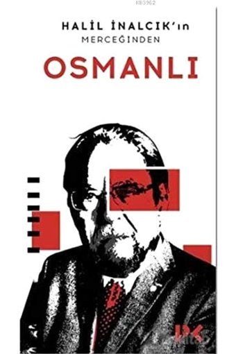 In Merceğinden Osmanlı Halil İnalcık Profil Kitap
