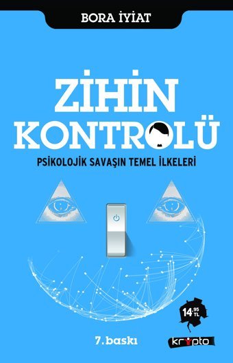 ZihIn Kontrolüpsikolojik Savaşın Temel İlkeleri Bora İyiat Kripto Basım Yayın