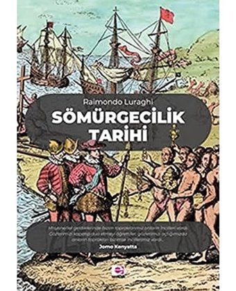 Sömürgecilik Tarihi Raimondo Luraghi E Yayınları