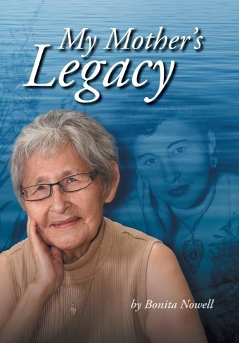 My Mother'S Legacy Nowell, Bonita Friesenpress